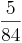 \dfrac{5}{84} \dfrac{5}{84}